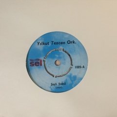 Yılkut Tezcan Ork. Şeyh Şamil 45lik Plak