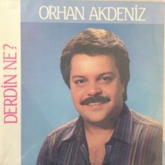Orhan Akdeniz Derdin Ne?  LP Plak