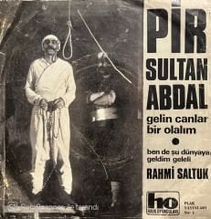 Rahmi Saltuk Gelin Canlar Bir Olalım 45lik Plak