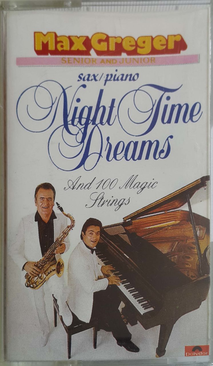 Maxgreger Nigt Time Dreams Kaset