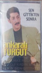 Ankaralı Turgut Sen Gittikten Sonra Açılmamış Jelatininde Kaset