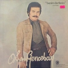 Orhan Gencebay Benim Dertlerim  LP Plak