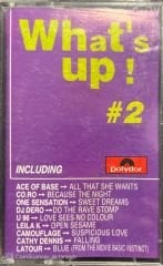 Whats Up 2 Kaset