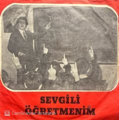 Yalçın Akatay Sevgili Öğretmenim 45lik Plak