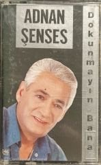 Adnan Şenses Dokunmayın Bana Kaset