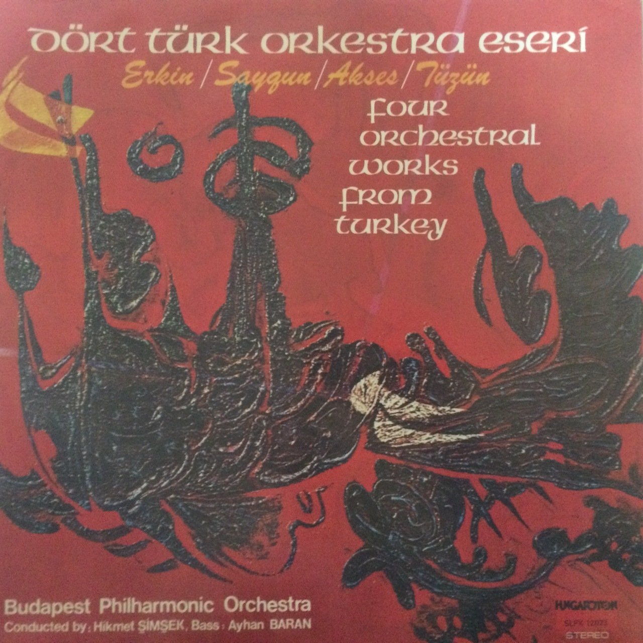 Budapeşte Filarmoni Ork. Dört Türk Ork. Eseri  LP Plak