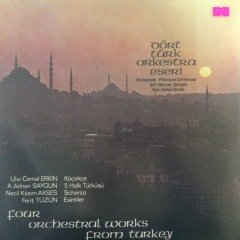 Budapeşte Filarmoni Ork. Dört Türk Ork. Eseri  LP Plak