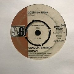Güzin İle Baha Gençlik Başımda Duman 45lik plak