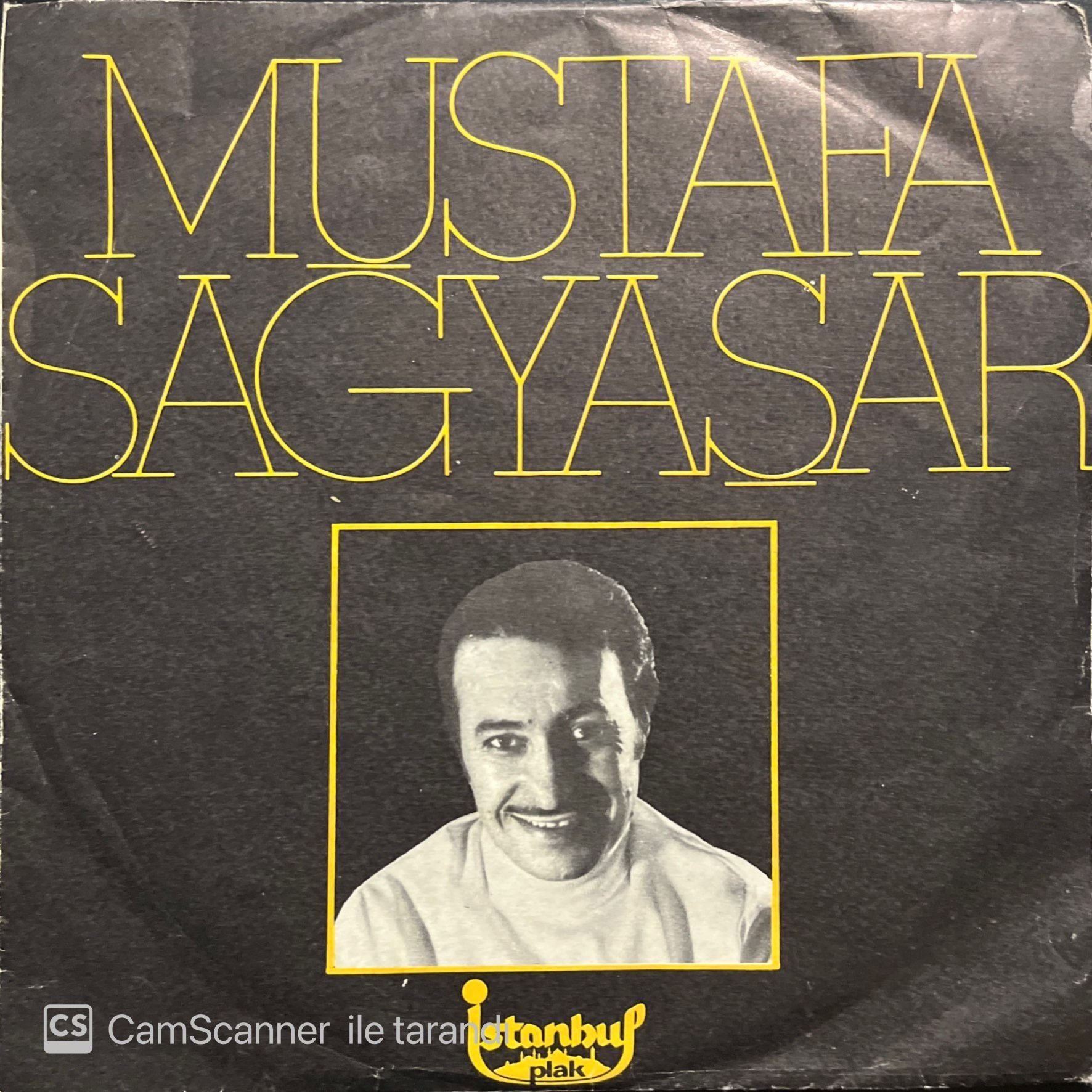 Mustafa Sağyaşar Sevgilim Dinle 45lik Plak