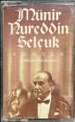 Münir Nureddin Selçuk Konser 1964 İstanbul Konseri Kaset