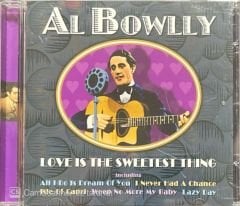 Al BowllyLove Is The Sweetest Thing CD