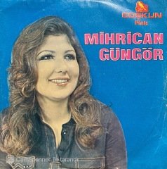 Mihrican Güngör Eniştem Beni Niye Öptü 45lik Plak