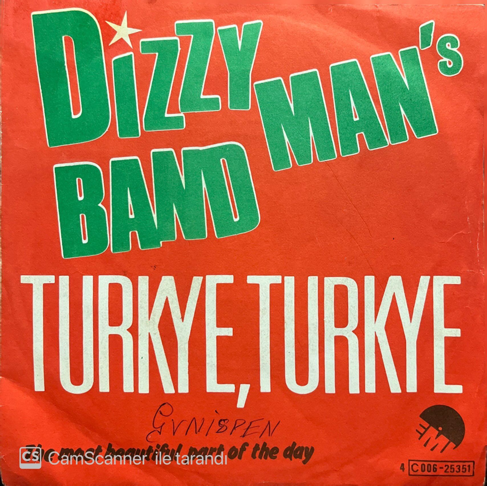 Dizzy Man's Band Turkey Turkey 45lik Plak