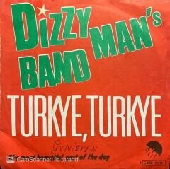 Dizzy Man's Band Turkey Turkey 45lik Plak