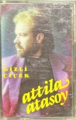 Kaset Atilla Atasoy Gizli Çiçek Kaset
