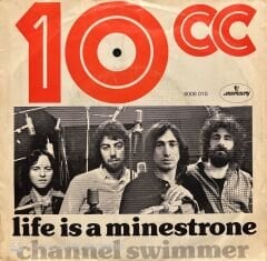 10CC Life Is A Minestrone 45lik Plak