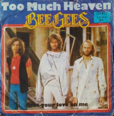 Bee Gees Too Much Heaven 45lik Plak