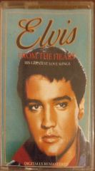 Elvis From The Heart Kaset