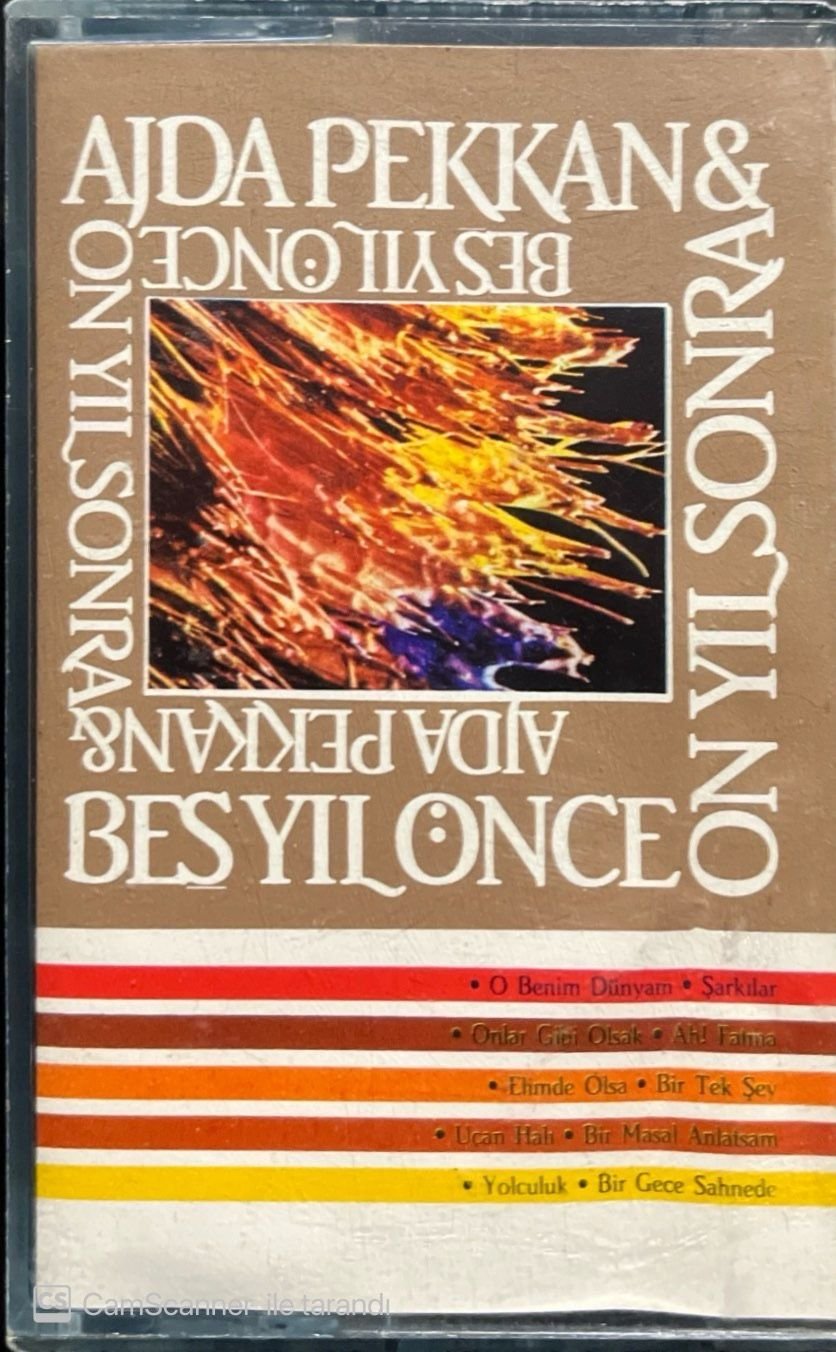 Ajda Pekkan Beş Yıl Önce On Yıl Sonra Kaset