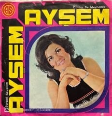 Ayşem Doldur Be Meyhaneci 45lik Plak