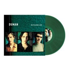 Duman Belki Alışman Lazım (Yeşil Renkli) LP Plak