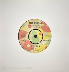 Ajda Pekkan İlk Aşkım 45lik Plak