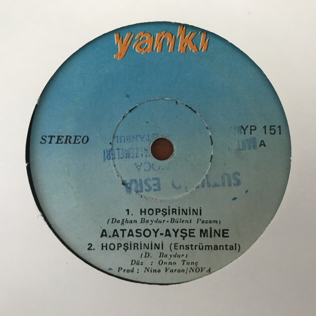 Atilla Atasoy Ayşe Mine Dağhan Hopşirinini 45lik plak