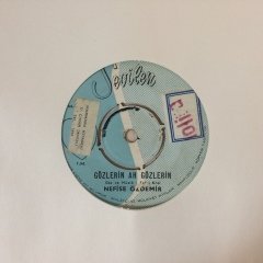 Nefise Özdemir Gözlerin Ah Gözlerin 45lik Plak