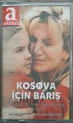 Kosova İçin Barış Kaset
