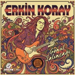 Erkin Koray Gönül Salıncağı (Solid Krem Renkli Plak, Gatefold Kapak) LP Plak