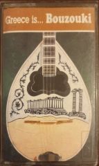 Greece İs Bouzouki Kaset