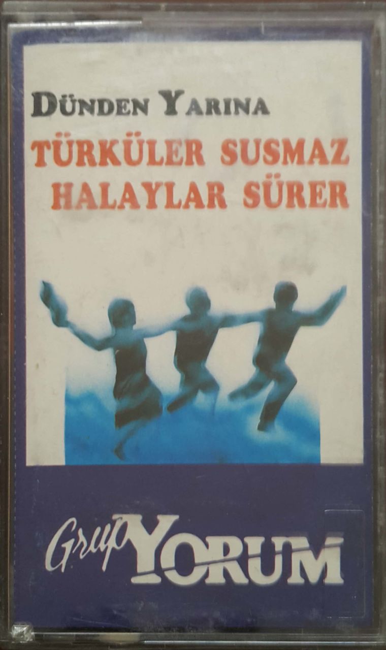 Grup Yorum Dünden Yarına Türküler Susmaz Halaylar Sürer Kaset