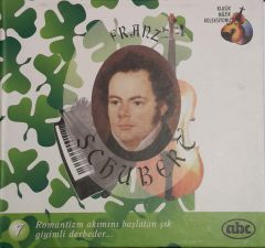 Klasik Müzik Koleksiyonu 7 Franz Schubert CD