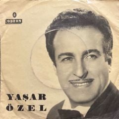 Yaşar Özel Sus Kalbim Sus 45lik Plak