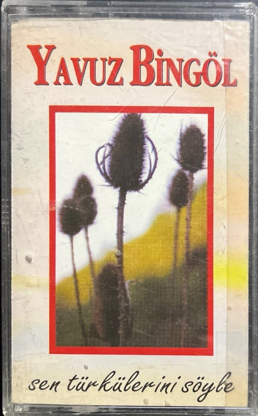 Kaset Yavuz Bingöl Sen Türkülerini Söyle Kaset