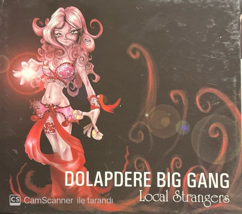 Dolapdere Big Gang Local Strangers CD