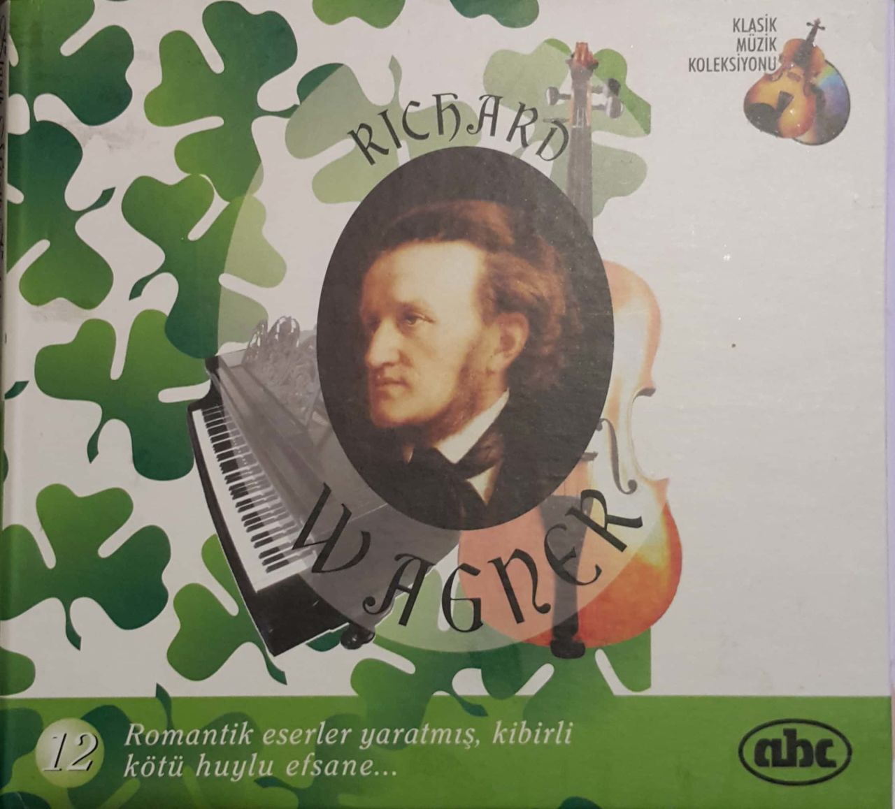 Klasik Müzik Koleksiyonu 12 Richard Wagner CD