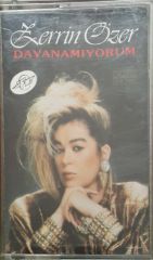 Zerrin Özer Dayanamıyorum Kaset