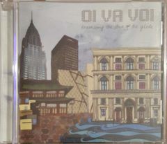 Oi Va Voi Travelling The Face Of The Globe CD