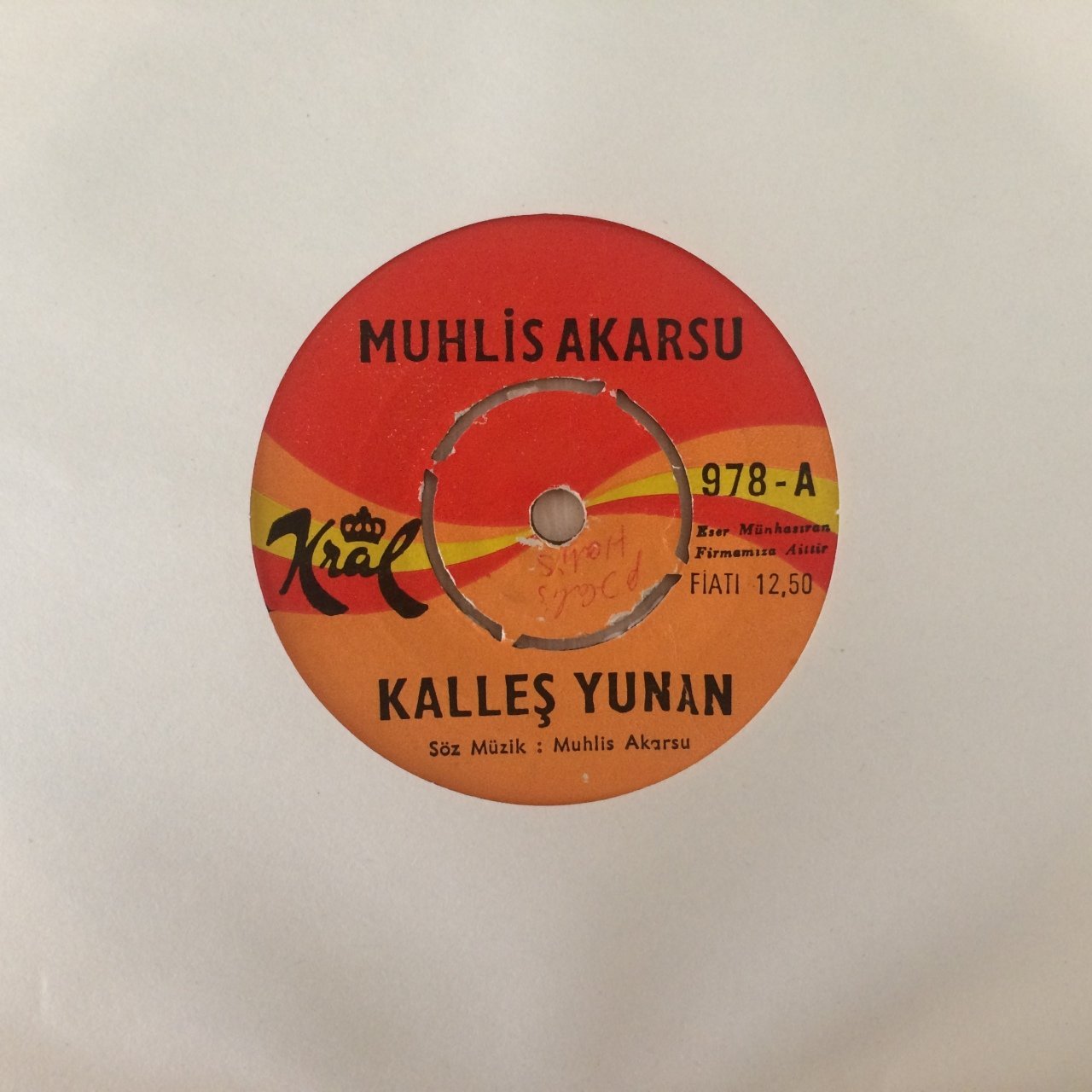 Muhlis Akarsu Kalleş Yunan 45lik Plak