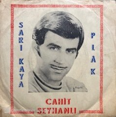 Cahit Seyhanlı Kara Kaşlı Haticem 45lik Plak