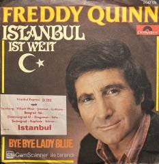Freddy Quinn Istanbul Ist West 45lik Plak
