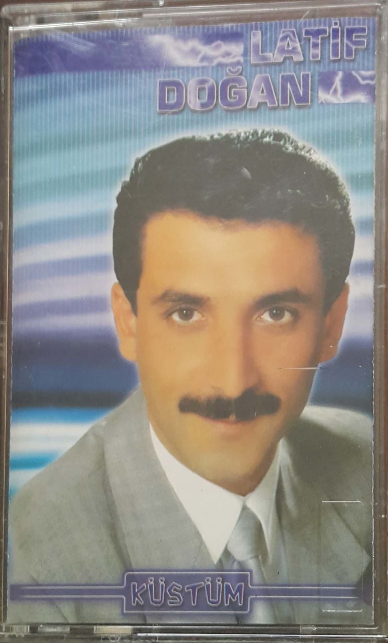 Latif Doğan Küstüm Kaset