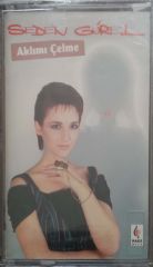 Seden Gürel Aklımı Çelme Kaset