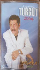 Ankaralı Turgut 2004 Yalaka Para Açılmamış Jelatininde Kaset