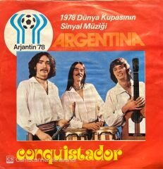 Conquistador Argentina 78 (Kemal Sunal Şaban Film Müziği) 45lik Plak