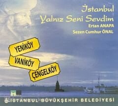 Ertan Anapa Sezen Cumhur Önal İstanbul Yalnız Seni Sevdim CD