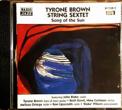 Tyrone Brown String Sextet Song Of the Sun CD