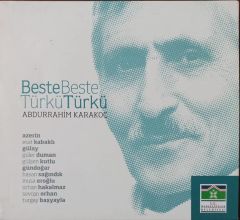 Abdurrahim Karakoç Beste Beste Türkü türkü CD