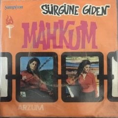 Arzum Sürgüne Giden Mahkum 45lik plak